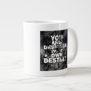 Jij Bent De Ontwerper Van Je Eigen Bestemming Grote Koffiekop