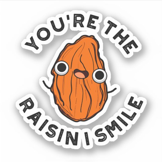 Jij bent de Raisin I Smile Funny Food Pun Sticker (Voorkant)