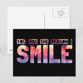 Jij bent de reden waarom ik glimlach briefkaart (Voorkant / Achterkant)