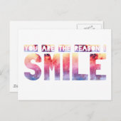 Jij bent de reden waarom ik glimlach briefkaart (Voorkant / Achterkant)