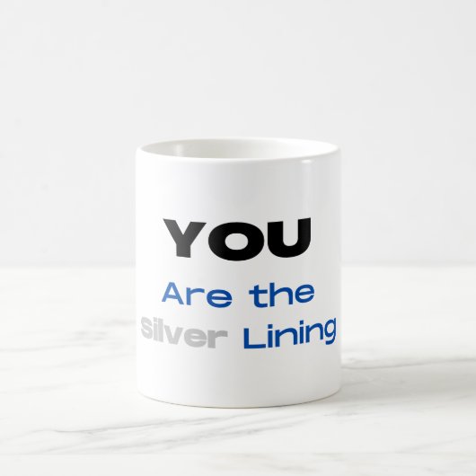 Jij bent de Silver Lining Mok (Center)