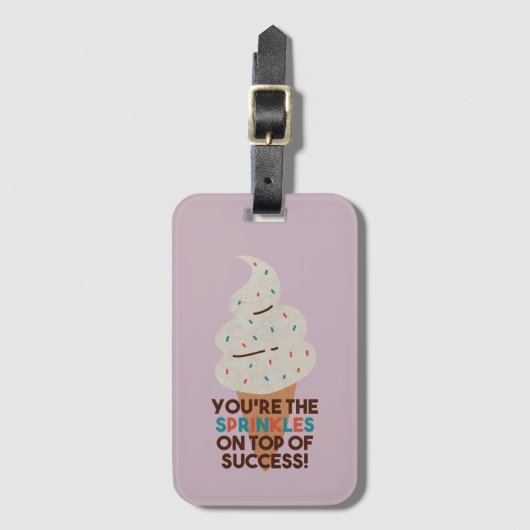 Jij bent de Sprinkles op Top of Success! Bagagelabel (Voorkant (verticaal))