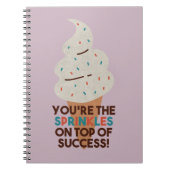 Jij bent de Sprinkles op Top of Success! Notitieboek (Voorkant)