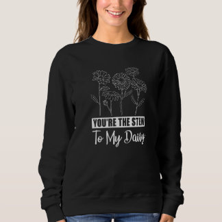 Jij bent de stam van mijn Daisy Flowers Tuinieren Trui