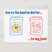 Jij bent de SunFun Butter tegen mijn jam! Briefkaa Briefkaart (Voorkant)