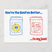 Jij bent de SunFun Butter tegen mijn jam! Briefkaart (Voorkant)