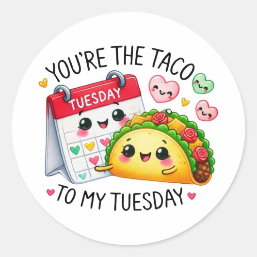 Jij bent de taco voor mijn dinsdag ronde sticker (Voorkant)