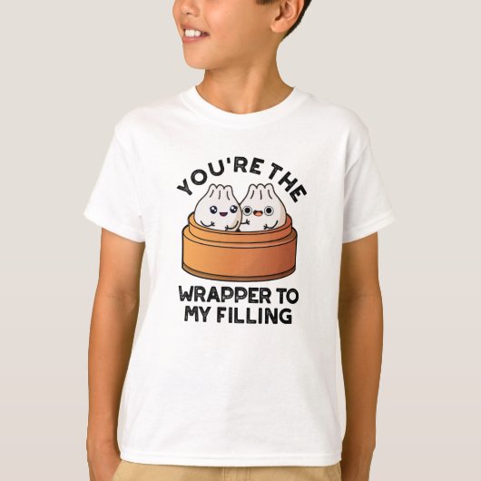 Jij bent de wikkelaar van mijn vullende dipsom t-shirt (Voorkant)