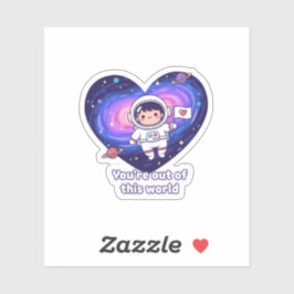 Jij bent een buitenaardse astronaut-ruimtevaarder sticker