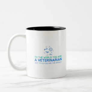 Jij Bent Een Dierenarts Maar Voor Ons Ben Jij De W Tweekleurige Koffiemok
