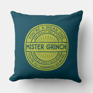 Jij bent een Gemeen Heerschap Grinch citaat Kussen