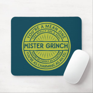 Jij bent een Gemeen Heerschap Grinch citaat Muismat