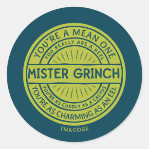 Jij bent een Gemeen Heerschap Grinch citaat Ronde Sticker
