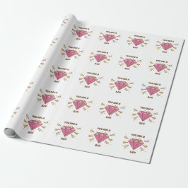 Jij Bent een Juweel Cadeaupapier