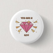 Jij Bent een Juweel Ronde Button 3,2 Cm (Voorkant)