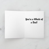 Jij bent een walvis van een vader kaart (Binnen)