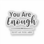 Jij bent genoeg | Eenvoudig Inspirerend citaat Sticker (Voorkant)