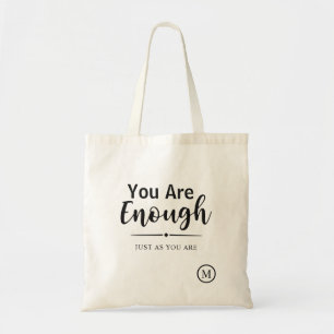 Jij bent genoeg Motivatie Inspirerend prijsopgav Tote Bag