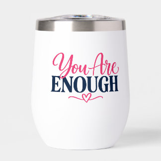 Jij Bent Genoeg Roze ontwerp tumbler