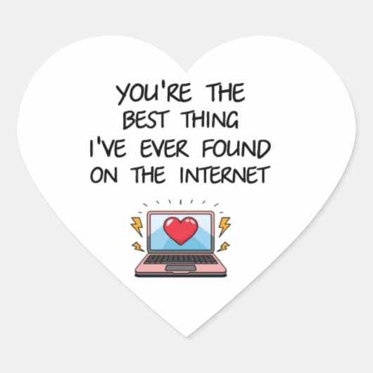 Jij Bent Het Beste Dat Ik Ever Op Internet Heb Gev Hart Sticker (Voorkant)
