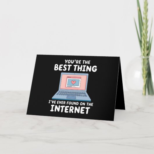 Jij Bent Het Beste Dat Ik Ooit Op Internet Heb Gev Bedankkaart (Voorkant)