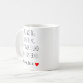 Jij bent het beste dat ik ooit op internet heb gev koffiemok (Voorkant links)