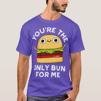 Jij bent het enige broodje voor mij Schattige Burg T-shirt