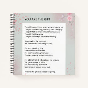 Jij bent het geschenk - Zelfliefde Inspirerend ged Notitieboek