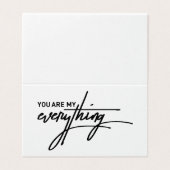 Jij bent het liefdescitaat van My Everything Valen Kaart (Buitenkant ongevouwen)