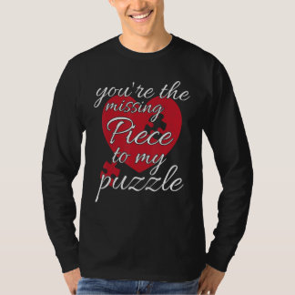 Jij Bent Het Ontbrekende Stukje Van Mijn Puzzel Va T-shirt