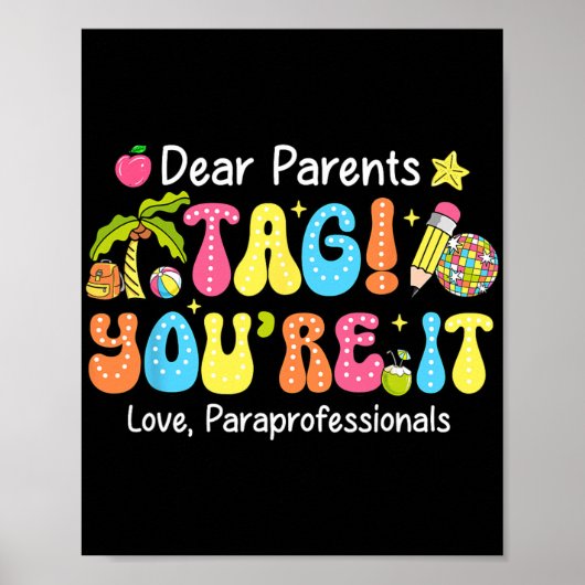 Jij bent het Paraprofessionals laatste schooldag Poster (Voorkant)