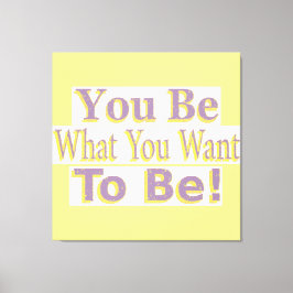 "Jij bent het!" Schattige ontwerp. Bestel nu Canvas Afdruk