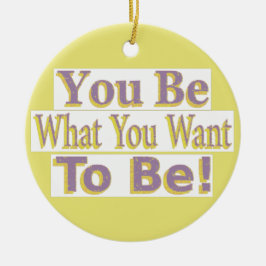 "Jij bent het!" Schattige ontwerp. Bestel nu Keramisch Ornament