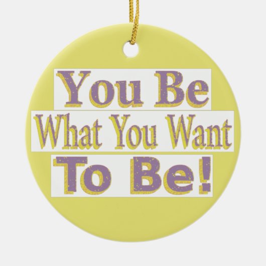 "Jij bent het!" Schattige ontwerp. Bestel nu Keramisch Ornament (Voorkant)