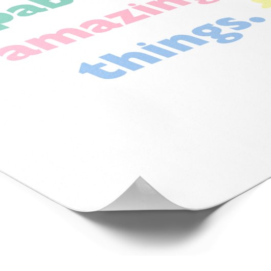 Jij bent in staat tot geweldige dingen Poster voor (Hoek)