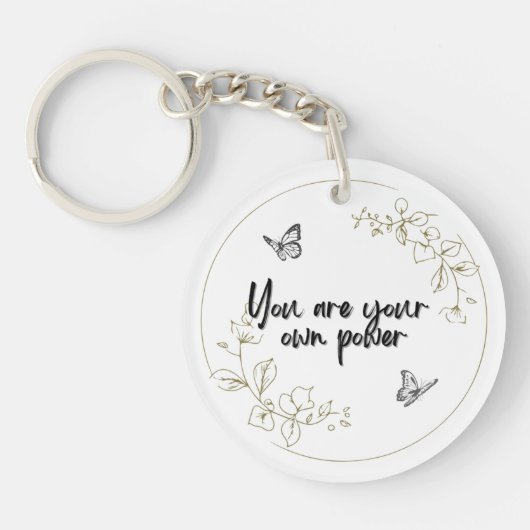Jij Bent Je Eigen Kracht Acryl Sleutelhanger (Voorkant)