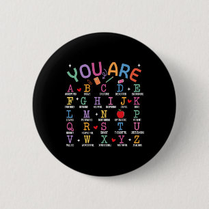 Jij Bent Letters Alfabet Leer Abcs Inspiratie Te Ronde Button 5,7 Cm