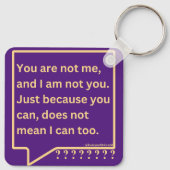 'Jij bent mij niet' dacht gedicht citaat keyring Sleutelhanger (Achterkant)