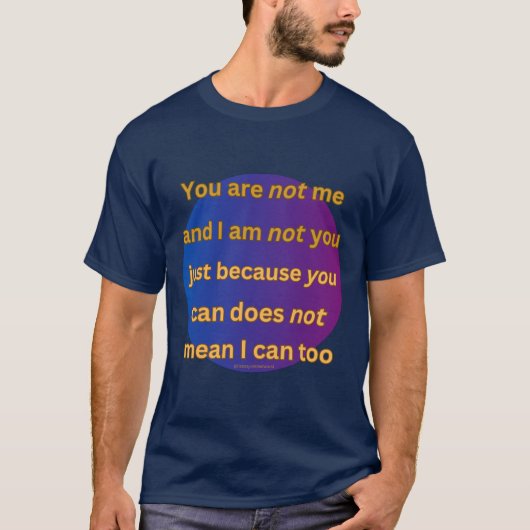 'Jij bent mij niet' dacht gedicht T-shirt (Voorkant)