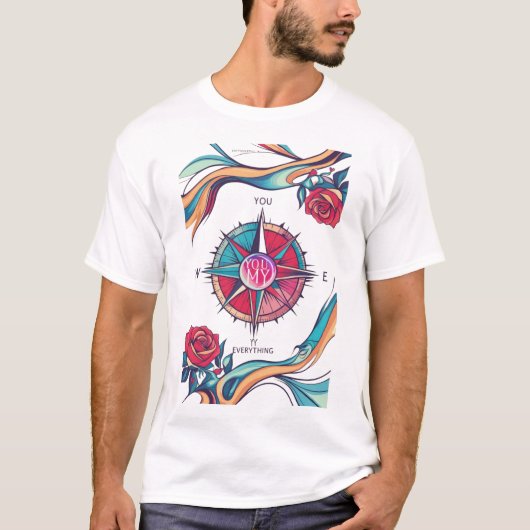 "Jij bent mijn alles", Draag Romantisch T-shirt (Voorkant)