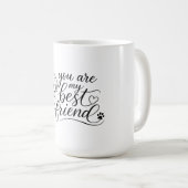 Jij Bent Mijn Beste Vriend Hond Design Koffiemok (Voorkant rechts)
