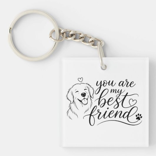 Jij Bent Mijn Beste Vriend Hond Ontwerp Sleutelhanger (voorkant)