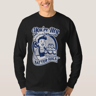 Jij bent mijn betere helft Cake Bakken Bakke T-shirt