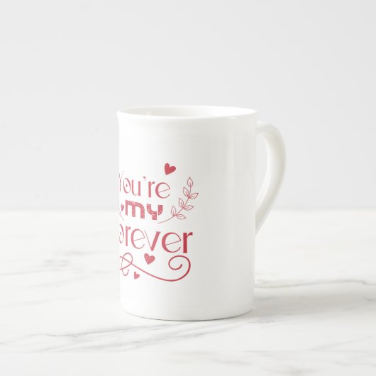 Jij bent mijn eeuwig Valentijnsdag cadeau Porselein Kop (Voorkant rechts)