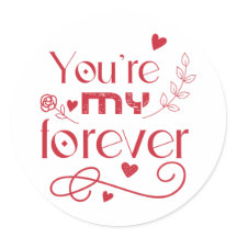 Jij bent mijn eeuwig Valentijnsdag cadeau