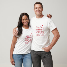Jij bent mijn eeuwig Valentijnsdag cadeau T-shirt