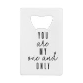 Jij bent mijn enige creditkaart flessenopener (Achterkant)