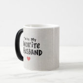 Jij bent mijn favoriete man, grappige quote magische mok (Voorkant links)