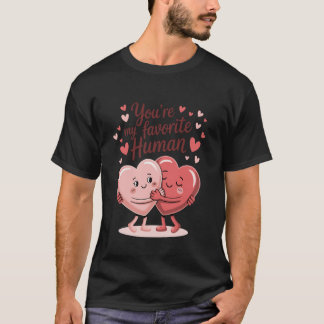 Jij Bent Mijn Favoriete Menselijke Knuffelende Har T-shirt
