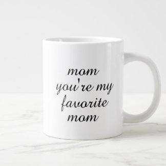 Jij bent mijn favoriete moeder Moederdag cadeau ko Grote Koffiekop